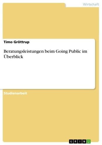 Beratungsleistungen beim Going Public im Überblick