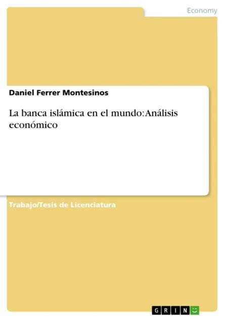La banca islámica en el mundo: Análisis económico