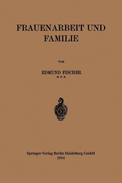 Frauenarbeit und Familie