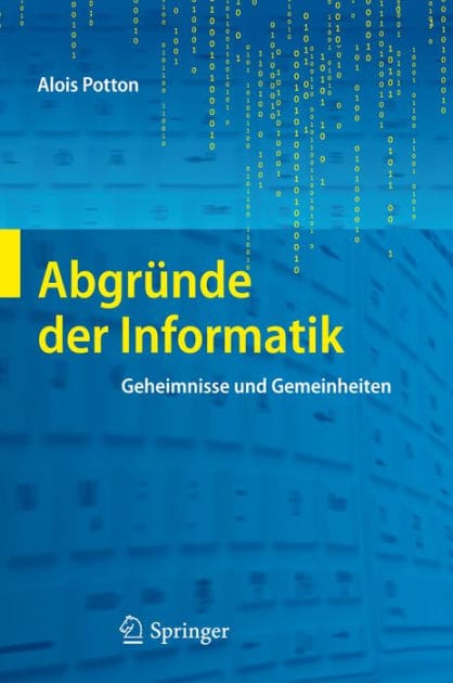 Abgr�nde der Informatik: Geheimnisse und Gemeinheiten