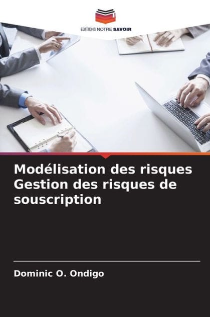 Mod�lisation des risques Gestion des risques de souscription