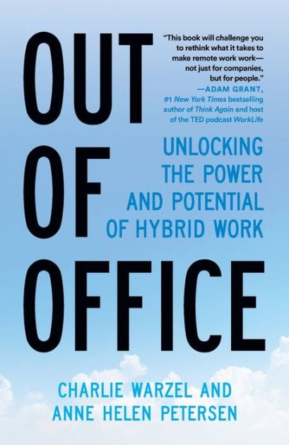 Out of Office: Unlocking the Power and Potential of Hybrid Work