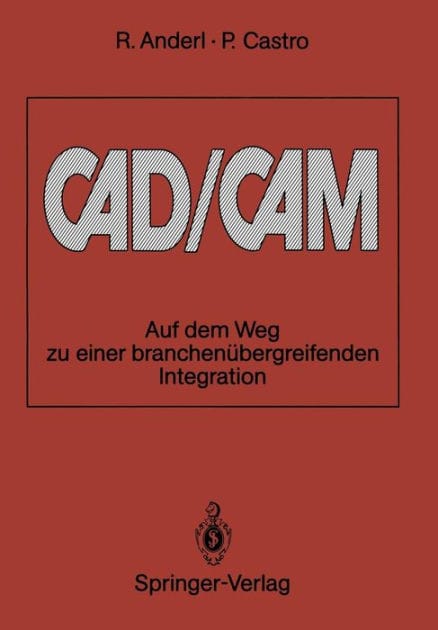 CAD/CAM: Auf dem Weg zu einer branchen�bergreifenden Integration
