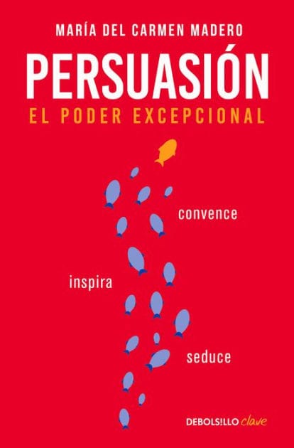 Persuasión: El poder excepcional
