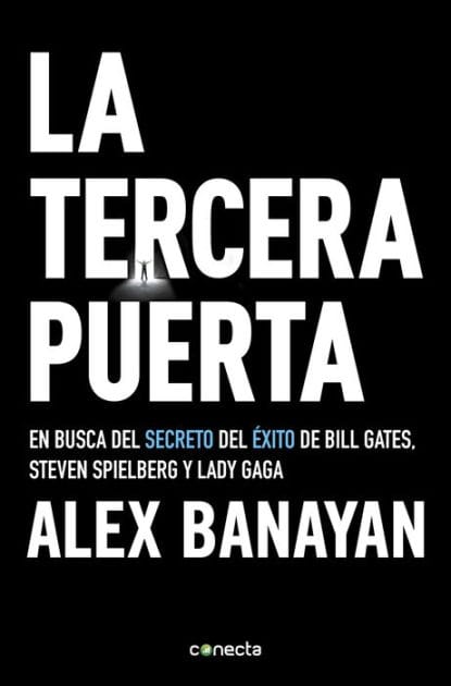 La tercera puerta: En busca del secreto del éxito de Bill Gates, Steven Spielberg y Lady Gaga