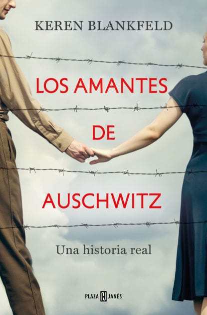 Los amantes de Auschwitz/ Lovers in Auschwitz