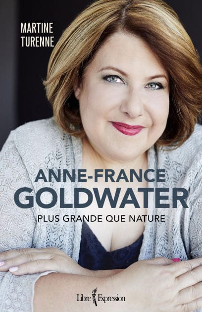 Anne-France Goldwater: Plus grande que nature