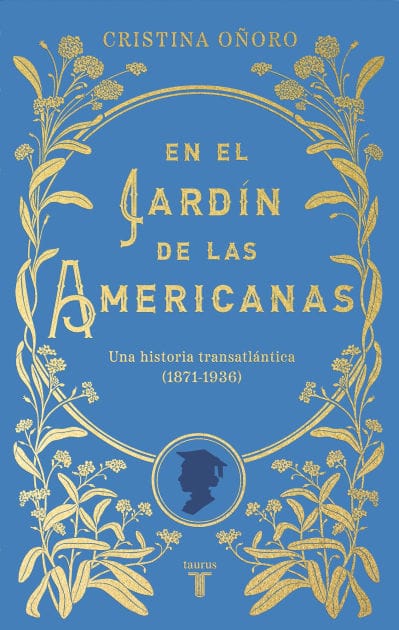 En el jardín de las americanas / In the Garden of the Americans