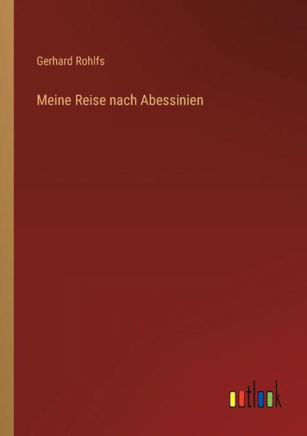 Meine Reise nach Abessinien