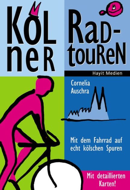 Kölner Radtouren: Mit dem Fahrrad auf echt kölschen Spuren