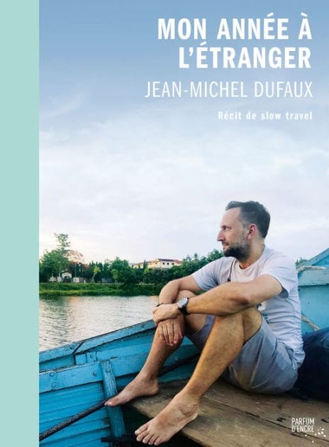 Mon année à l'étranger : récit de slow travel