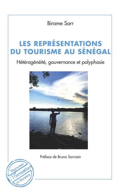 Les représentations du tourisme au Sénégal: Hétérogénéité, gouvernance et polyphasie