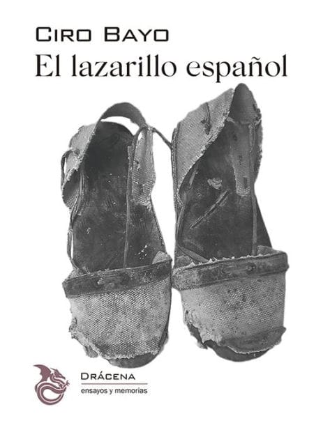 El lazarillo español: Guía de vagos en tierras de España por un peregrino industrioso