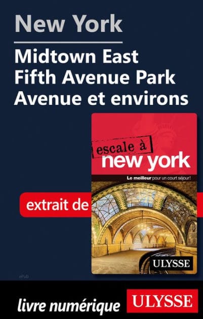 New York - Midtown East Fifth Avenue Park Avenue et environs