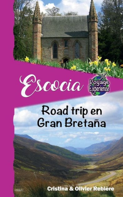 Escocia: Road trip en Gran Breta�a