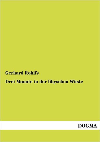 Drei Monate in der libyschen W�ste