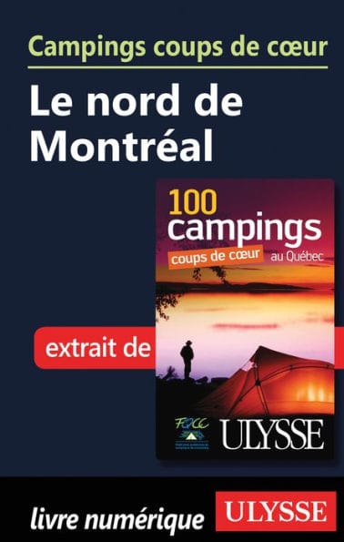 Campings coups de cour Le nord de Montréal