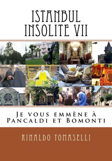Istanbul Insolite VII: Je vous emm�ne � Pancaldi et Bomonti