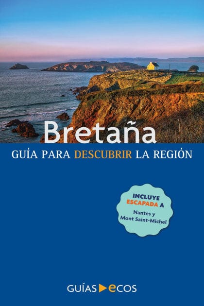 Bretaña: Guía para descubrir la región