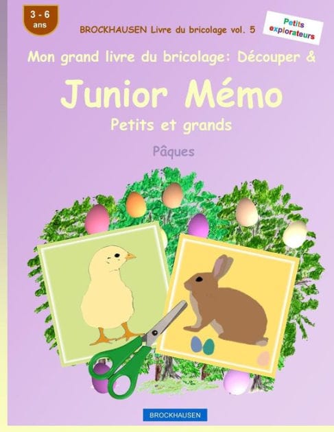 BROCKHAUSEN Livre du bricolage vol. 5 - Mon grand livre du bricolage: Découper & Junior Mémo Petits et grands: Pâques