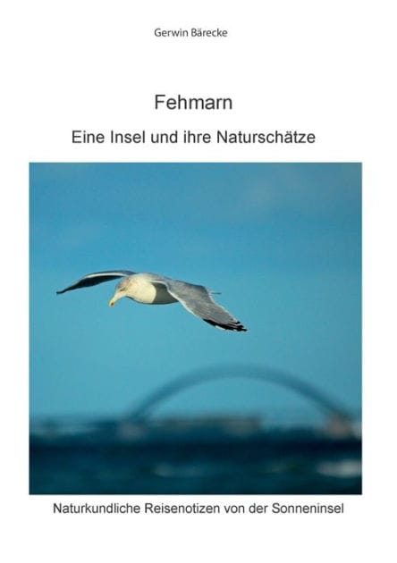 Fehmarn: Eine Insel und ihre Naturschätze