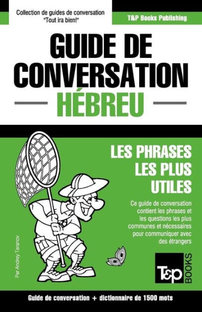 Guide de conversation Fran�ais-H�breu et dictionnaire concis de 1500 mots