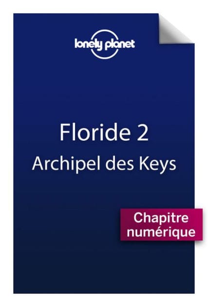 Floride 2 - Archipel des Keys et Key West