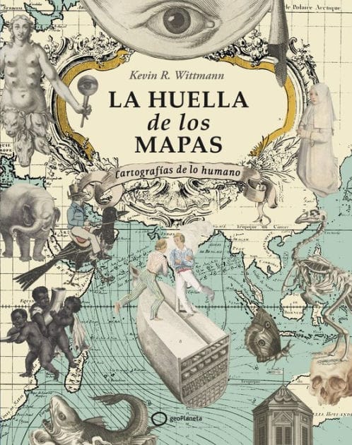 La huella de los mapas: Cartografías de lo humano