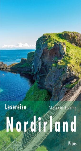 Lesereise Nordirland: Gärten, Geister und Giganten