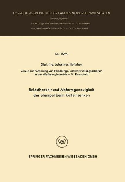 Belastbarkeit und Abformgenauigkeit der Stempel beim Kalteinsenken