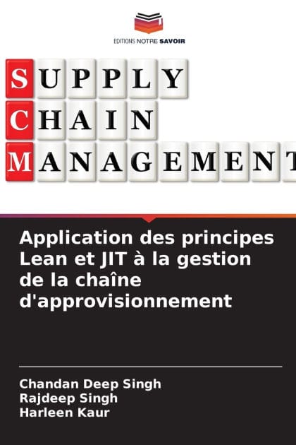 Application des principes Lean et JIT � la gestion de la cha�ne d'approvisionnement