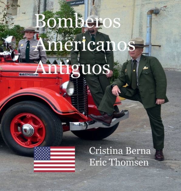 Bomberos Americanos Antiguos