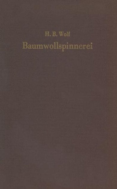 Baumwollspinnerei: Technologie und Maschinen