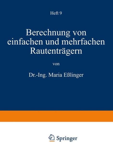 Berechnung von einfachen und mehrfachen Rautentr�gern