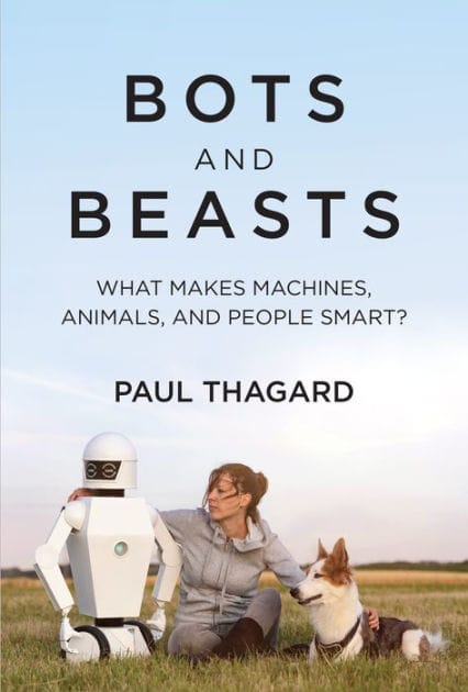Bots and Beasts: What Makes Machines, Animals, and People Smart?