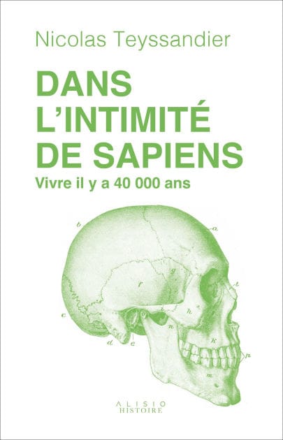 Dans l'intimité de Sapiens