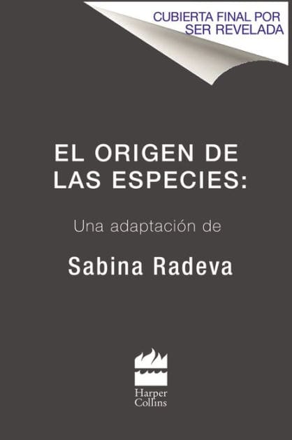 El origen de las especies: Una adaptacion de Sabina Radeva