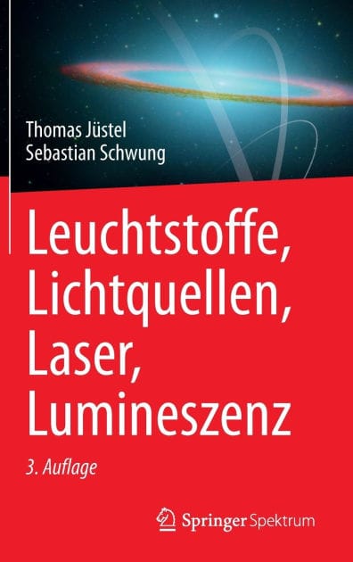 Leuchtstoffe, Lichtquellen, Laser, Lumineszenz