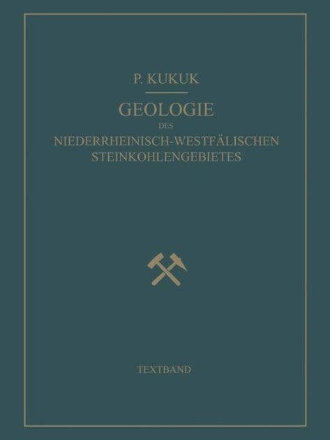 Geologie des Niederrheinisch-Westfälischen Steinkohlengebietes: Textband
