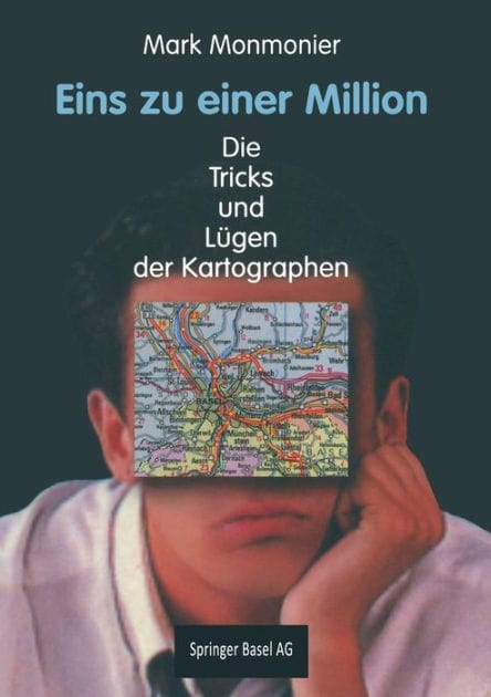 Eins zu einer Million: Die Tricks und L�gen der Kartographen