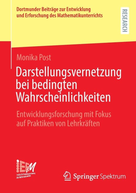 Darstellungsvernetzung bei bedingten Wahrscheinlichkeiten: Entwicklungsforschung mit Fokus auf Praktiken von Lehrkräften