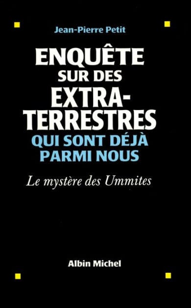 Enquête sur des extraterrestres qui sont déjà parmi nous: Le mystère des Ummites