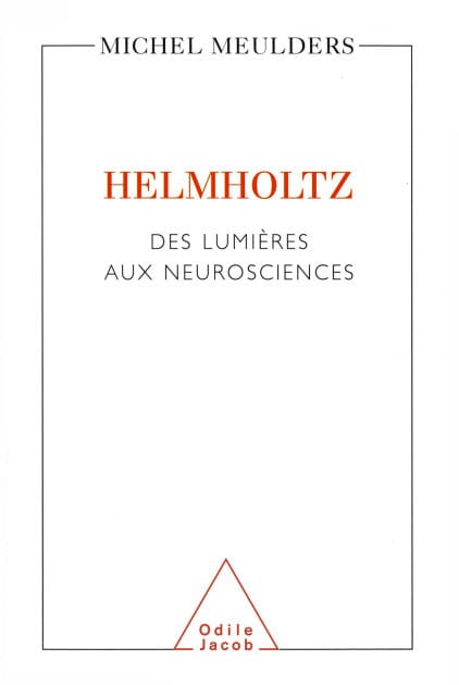 Helmholtz: Des lumières aux neurosciences