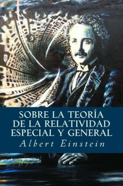 Sobre la Teor�a de la Relatividad Especial y General