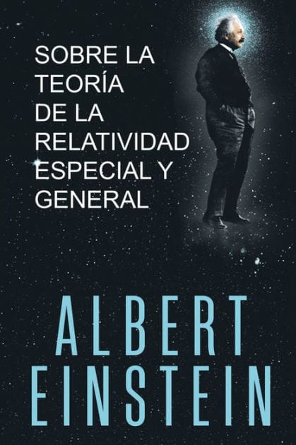 Sobre la Teor�a de la Relatividad Especial y General