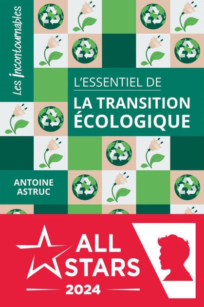 L'essentiel de la transition écologique