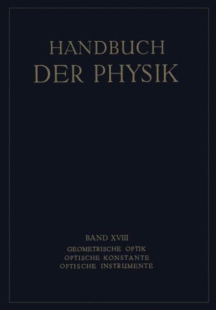 Geometrische Optik. Optische Konstante. Optische Instrumente