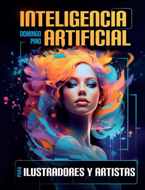 Inteligencia Artificial para ilustradores y artistas: Cómo aprovechar la tecnología para potenciar tu arte