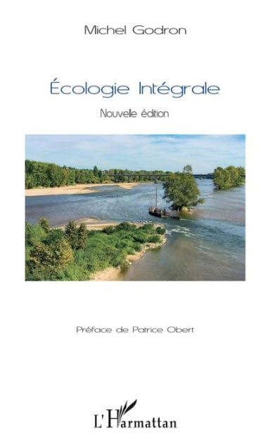 Ecologie intégrale: Nouvelle édition