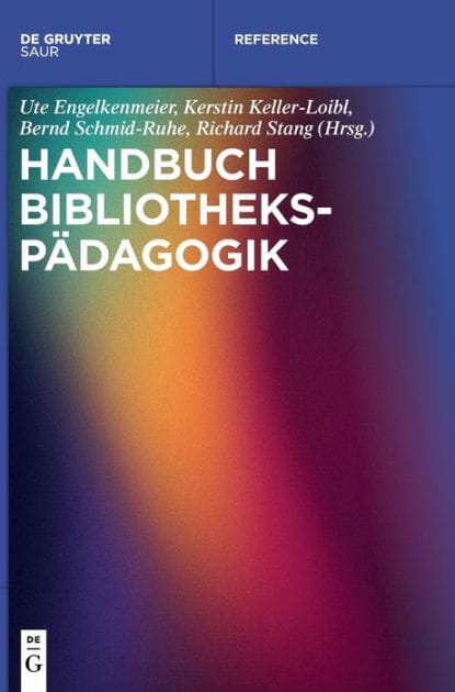 Handbuch Bibliothekspädagogik